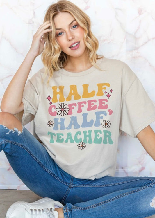 Half Coffee Half Teacher Oversized Graphic Tee